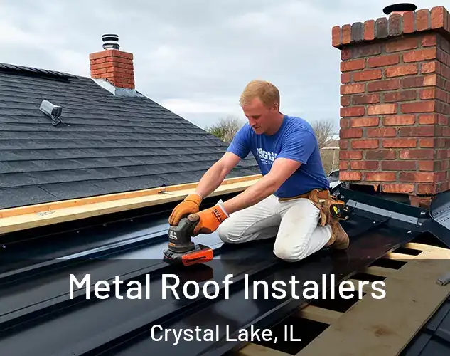  Metal Roof Installers Crystal Lake, IL