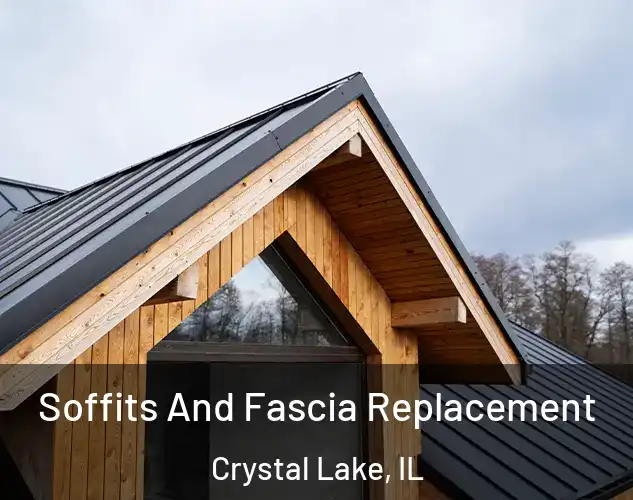  Soffits And Fascia Replacement Crystal Lake, IL